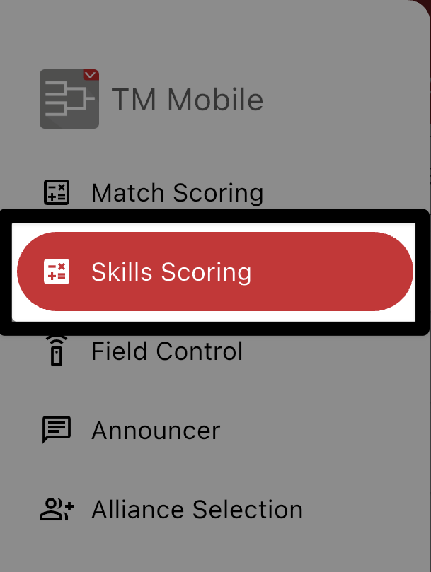 The TM Mobile app left navigation menu with the Skills Scoring button highlighted below Match Scoring.