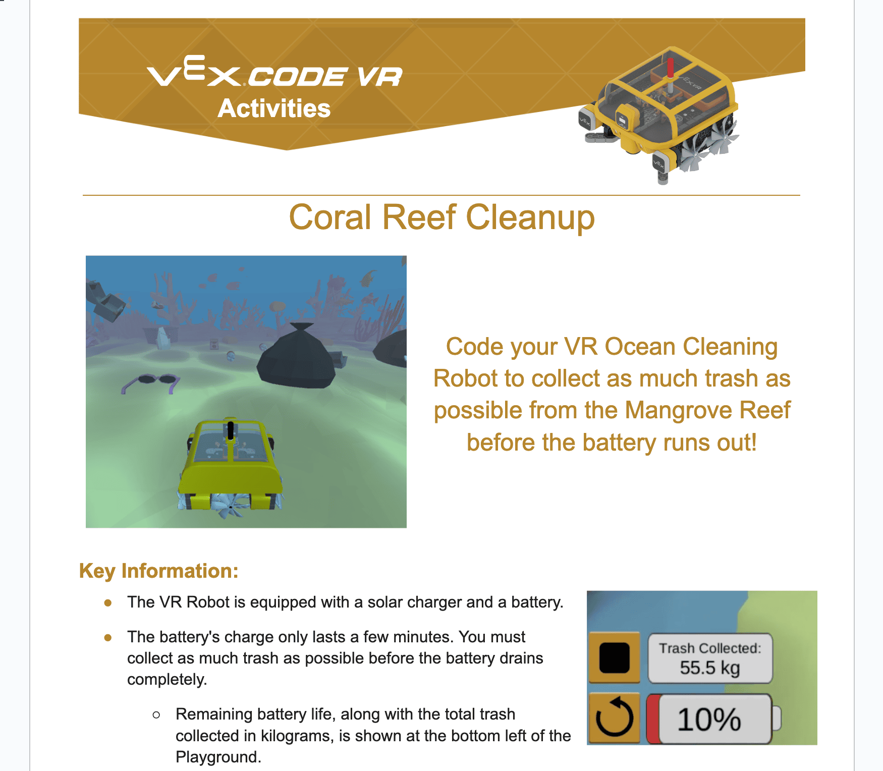 Portion of the student challenge document. The document shows the VEXcode VR logo and header with the VR Ocean Cleaning Robot. Beneath is the Header "Coral Reef Cleanup" with an image of the Coral Reef Cleanup Playground and the descriptor "Code your VR Ocean Cleaning Robot to collect as much trash as possible from the Mangrove Reef before the battery runs out!" Beneath that is the header "Key Information." Text related to the Key information is partially visible below. Text is shown to indicate there is more information later on the page.